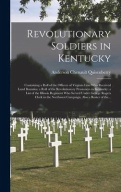 Revolutionary Soldiers in Kentucky - Quisenberry, Anderson Chenault