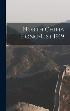 North China Hong-List 1919 - Anonymous