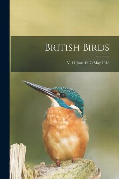 British Birds; v. 11 June 1917/May 1918 - Anonymous