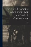 Copiah-Lincoln Junior College and A.H.S. Catalogue; 1939