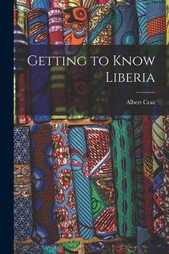 Getting to Know Liberia - Craz, Albert