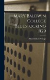 Mary Baldwin College Bluestocking 1929