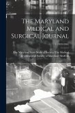 The Maryland Medical and Surgical Journal; 1, (1839-1840)