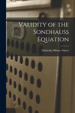 Validity of the Sondhauss Equation - Ginter, Malaeska Milton