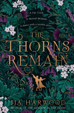 The Thorns Remain - Harwood, Jja