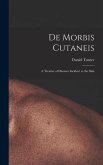 De Morbis Cutaneis