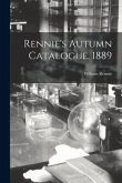 Rennie's Autumn Catalogue, 1889