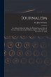 Journalism [microform]: an Address... - Bild 1