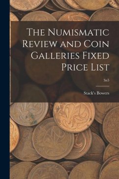 The Numismatic Review and Coin Galleries Fixed Price List; 3n5