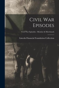 Civil War Episodes; Civil War Episodes - Monitor & Merrimack