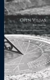 Open Vistas: Philosophical Perspectives of Modern Science. --