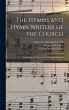 The Hymns and Hymn Writers of the Church - Bild 1