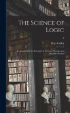 The Science of Logic