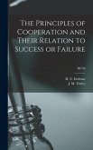 The Principles of Cooperation and Their Relation to Success or Failure; B0758