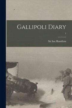 Gallipoli Diary; 1