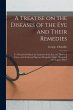 A Treatise on the Diseases of the Eye... - Bild 1