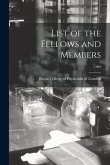 List of the Fellows and Members; 1909