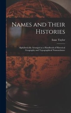 Names and Their Histories - Taylor, Isaac