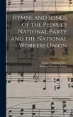 Hymns and Songs of the People's National Party and the National Workers Union