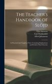 The Teacher's Handbook of Slöjd