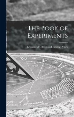 The Book of Experiments - Vries, Leonard de