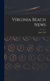 Virginia Beach News; June, 1944