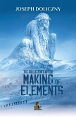 Making of Elements