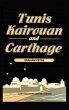 Tunis, Kairouan & Carthage - Bild 1