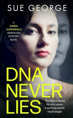 DNA Never Lies - George, Sue