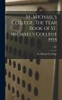 St. Michael's College. The Year Book of... - Bild 1