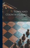 Town and Country Games;