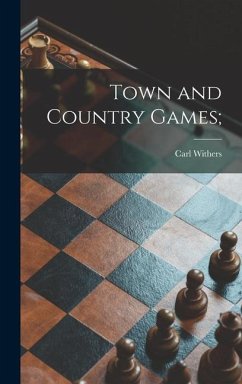 Town and Country Games; - Withers, Carl