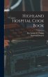 Highland Hospital Cook Book - Bild 1
