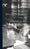 The Health Bulletin [serial]; v.69: no.1-12(1954)