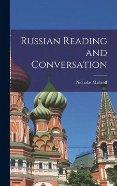 Russian Reading and Conversation - Maltzoff, Nicholas