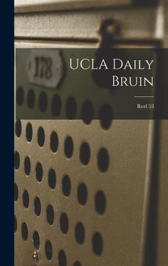 UCLA Daily Bruin; Reel 53 - Anonymous