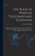 The Book of Wireless Telegraph and... - Bild 1