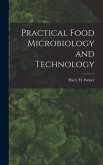 Practical Food Microbiology and Technology