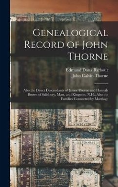 Genealogical Record of John Thorne