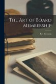 The Art of Board Membership