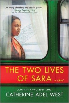 The Two Lives of Sara - West, Catherine Adel