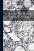 Medical Genetics and Eugenics