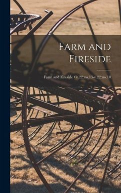 Farm and Fireside; v.22: no.13-v.22: no.18 - Anonymous