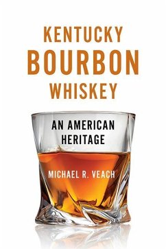 Kentucky Bourbon Whiskey - Veach, Michael R.