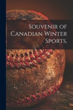 Cover Souvenir of Canadian Winter Sports.