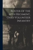 Roster of the 60th Regiment, Ohio Volunteer Infantry