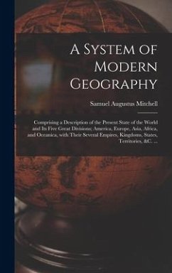 A System of Modern Geography [microform] - Mitchell, Samuel Augustus