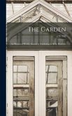 The Garden: an Illustrated Weekly Journal of Gardening in All Its Branches; v.70 1906