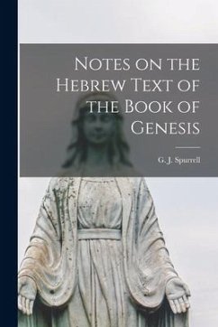 Notes on the Hebrew Text of the Book of Genesis