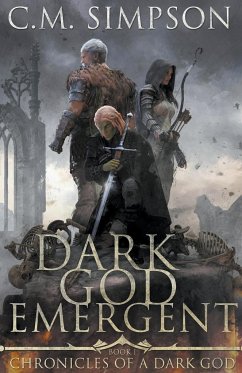 Dark God Emergent - Simpson, C. M.